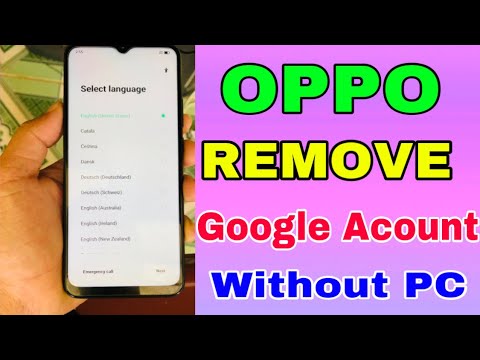 OPPO Remove Google Acount [ Full Video]]