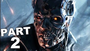 TERMINATOR RESISTANCE Walkthrough Gameplay Part 2 - T-800 (FULL GAME) (XBOX ONE S)