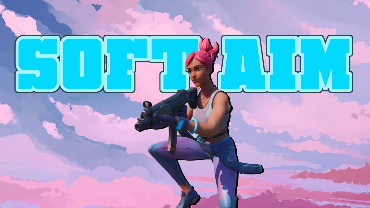 fortnite soft aim download pc