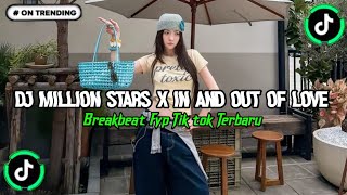 DJ MILLION STARS X IN AND OUT OF LOVE SOUND VIRAL TIKTOK TERBARU 2026