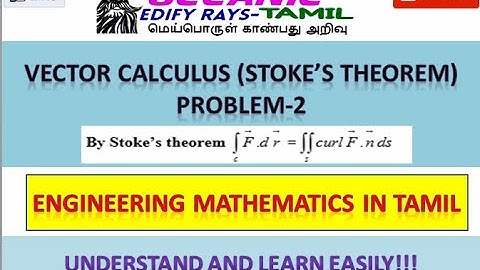 Engineering Mathematics|| Vector calculus|| STOKE’S THEOREM PROBLEM-2||Anna University