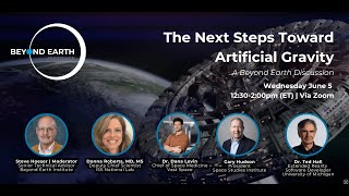 BE Webinar: The Next Steps Toward Artificial Gravity