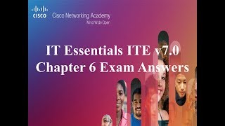 IT Essentials ITE v7.0 Chapter 6 Exam Answers