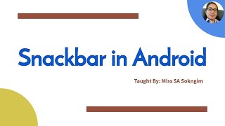 SnackBar in Material Design Library || Android || Khmer Language