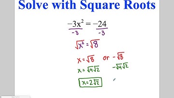 Algebra - Lesson 9-4: Solving Quadratic Equations Using Square Roots
