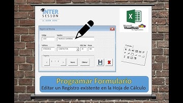 Visual Basic Excel #6 Modificar o Editar un Registro Existente en la Hoja de Cálculo