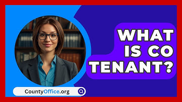 What Is Co Tenant? - CountyOffice.org