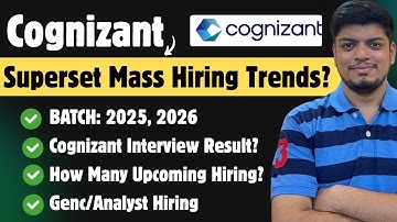 Cognizant Superset Mass Hiring Trends? | 2025, 2026 & Prev Batch | Cognizant Interview Result 2026?