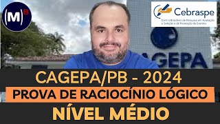 CEBRASPE CAGEPA PB 2024 TECNICO PROVA RACIOCINIO LOGICO