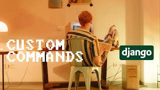 🐍 | Comandos personalizados en Django || Custom Commands in Django
