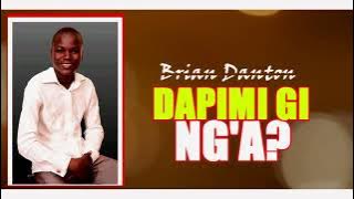 Apimi Gi Ng'a Yesu by Brian Danton.