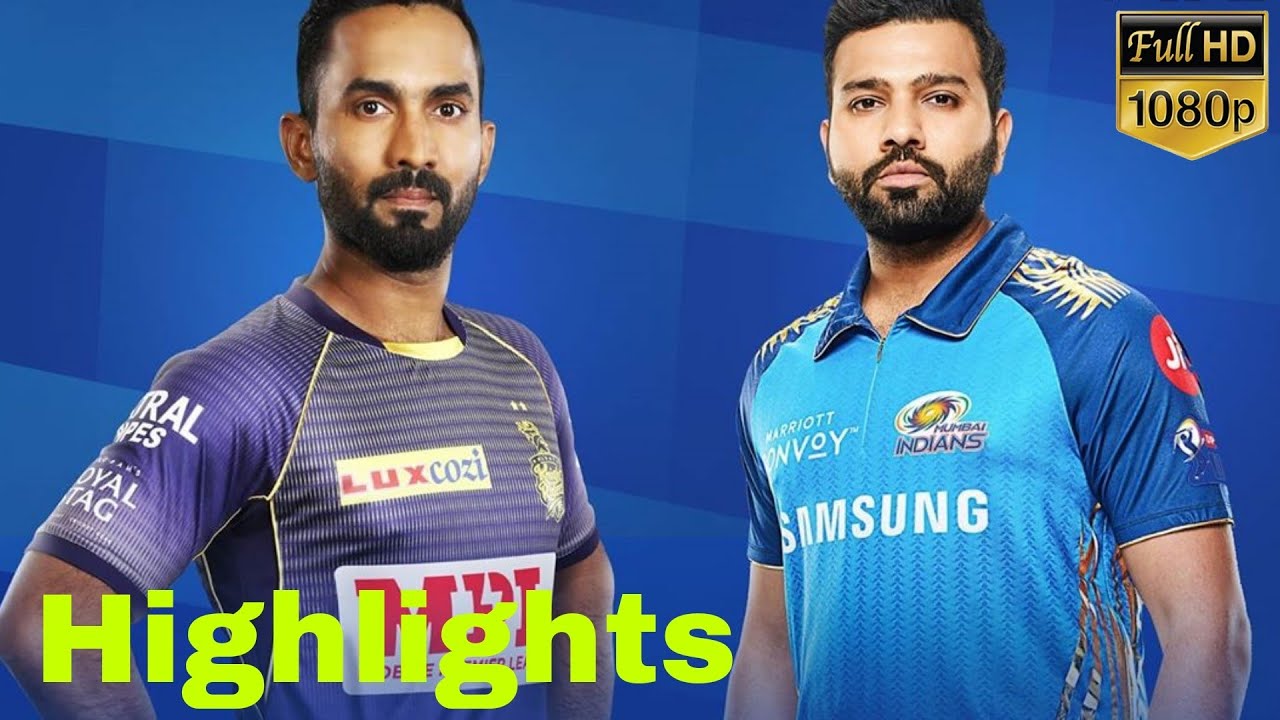 MI Vs KKR Full highlights match / IPL 2020