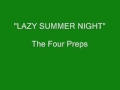 The Four Preps - Lazy Summer Night