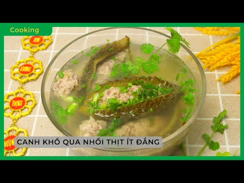 Video [TẾT ĂN GÌ] Cách nấu CANH KHỔ QUA NHỒI THỊT ÍT ĐẮNG,... - youtube