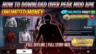💥 OVER PEAK MOD APK (UNLIMITED EVERYTHING) 💣 HOW TO GET ALL SUITS & UNLOCK ALL OUTFITS! 🦸‍♂️ FULL screenshot 1