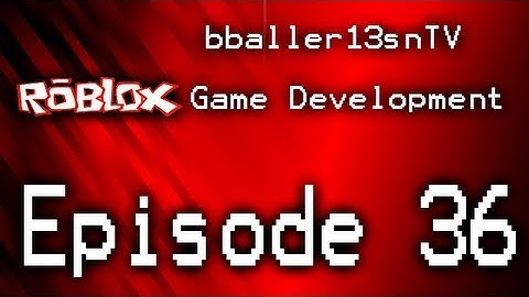 ROBLOX Game Development: Episode 36: Scripting the Textbox