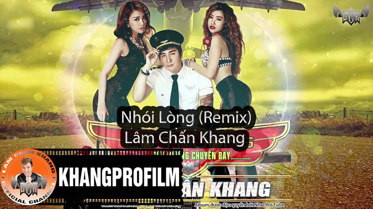 NHÓI LÒNG REMIX | LÂM CHẤN KHANG | AUDIO OFFICIAL