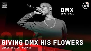 Giving Our Flowers to DMX | #214