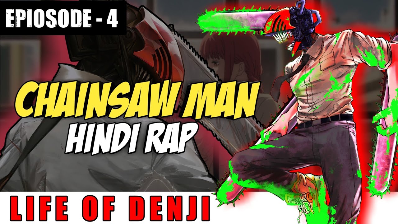 Chainsaw Man Hindi Rap By Dikz Hindi Anime Rap Chainsaw Man