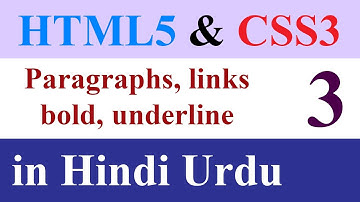 Learn HTML5 and CSS3 tutorial 3 in Hindi Urdu