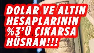 DOLAR HESAPLARININ YÜZDE 3 Ü ÇEKİLİRSE ÇÖKERİZ | DOLAR YORUM | EKONOMİ YORUM | EKONOMİST YORUM