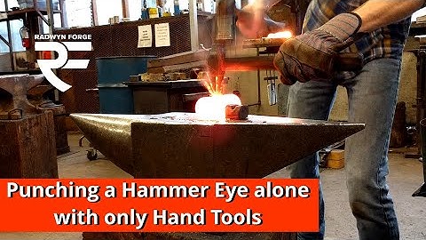 How to punch a hammer eye alone - hand tools only
