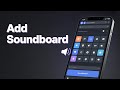 How to Add a Soundboard to Discord