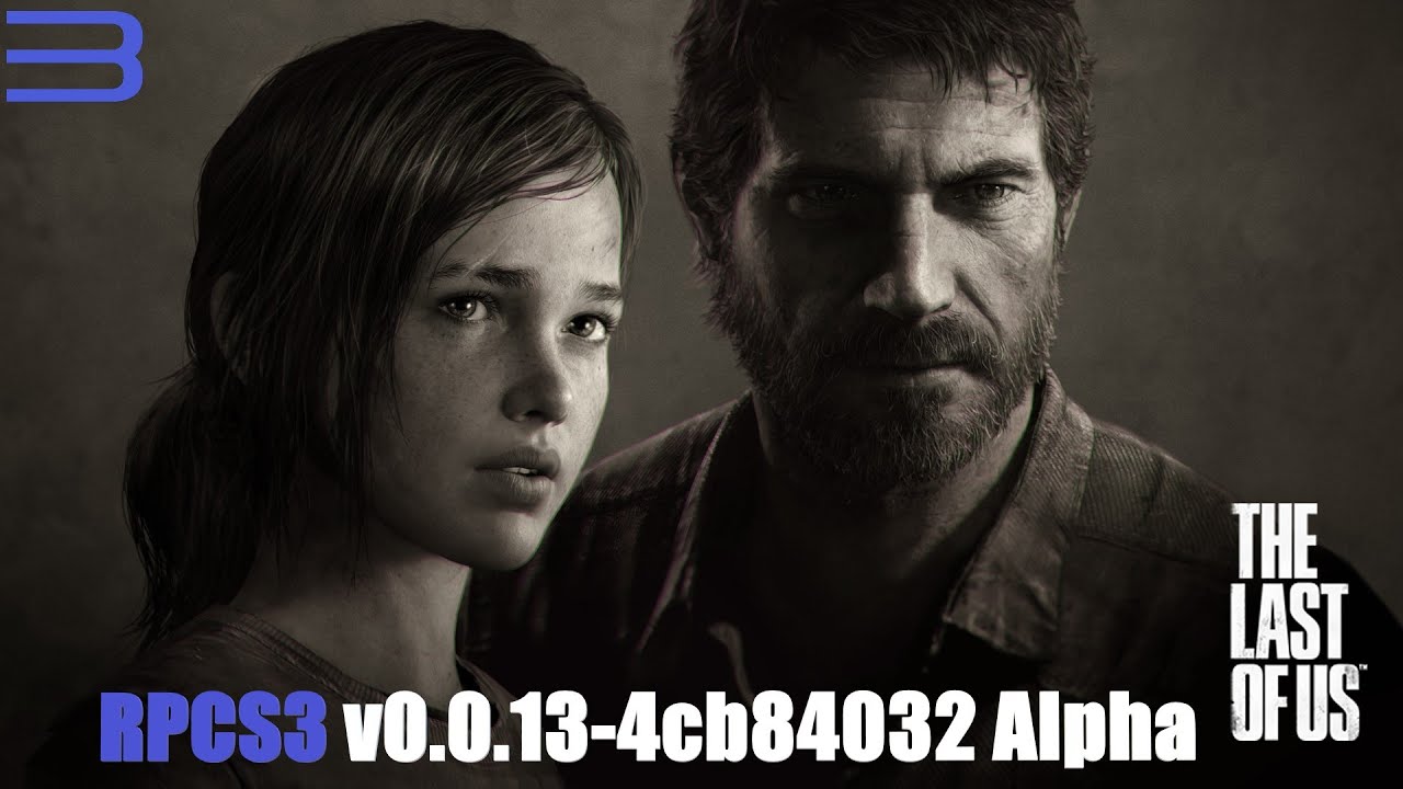 RPCS3 Forums - The Last of Us [BCES01584]