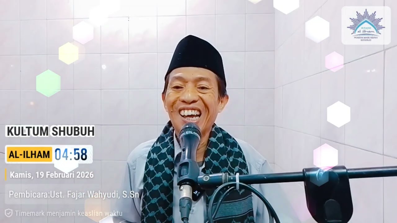 KULTUM RAMADHAN | Ust. Fajar Wahyudi, S.Sn | Masjid Al-Ilham Wage | Rabu, 19 Februari 2026