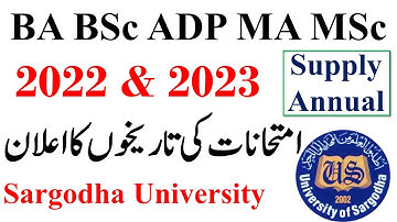 BA BSc ADP MA MSc Supply 2022 & Annual 2023 Exams Dates Sargodha University | UOS Exams 2023