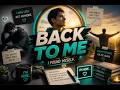 Finding Yourself Again | Back to Me Cinematic Pop | Healing, Identity & Self Discovery