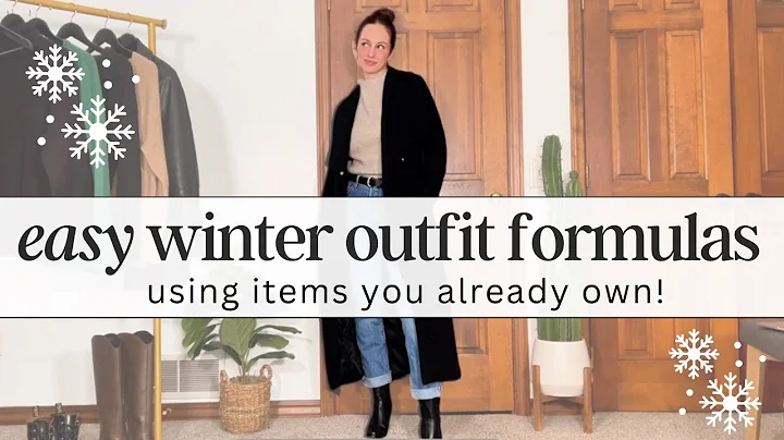 8 Winter Outfit Formulas | Easy Outfits Formulas With Items You Already Own!