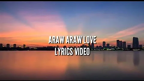 Araw Araw Love - Flow G (Lyrics Video)