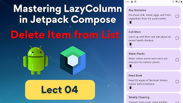 04 - Delete an Item from List | Mastering LazyColumn in Jetpack Compose | Android Rashid Saleem