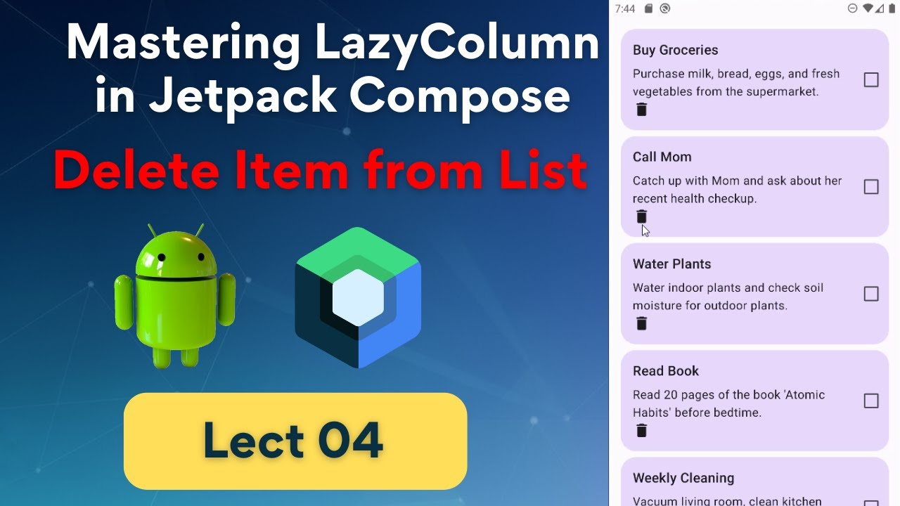 04 - Delete an Item from List | Mastering LazyColumn in Jetpack Compose ...