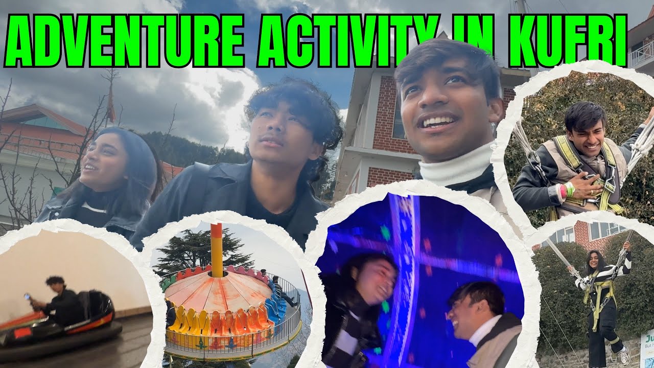 Adventure Activity in Kufri | Aniket Chauhan Vlogs