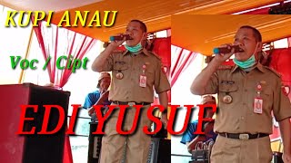 LAGU LAMPUNG / KUPI ANAU / Cipt. EDI YUSUF ||| Udho Aksa