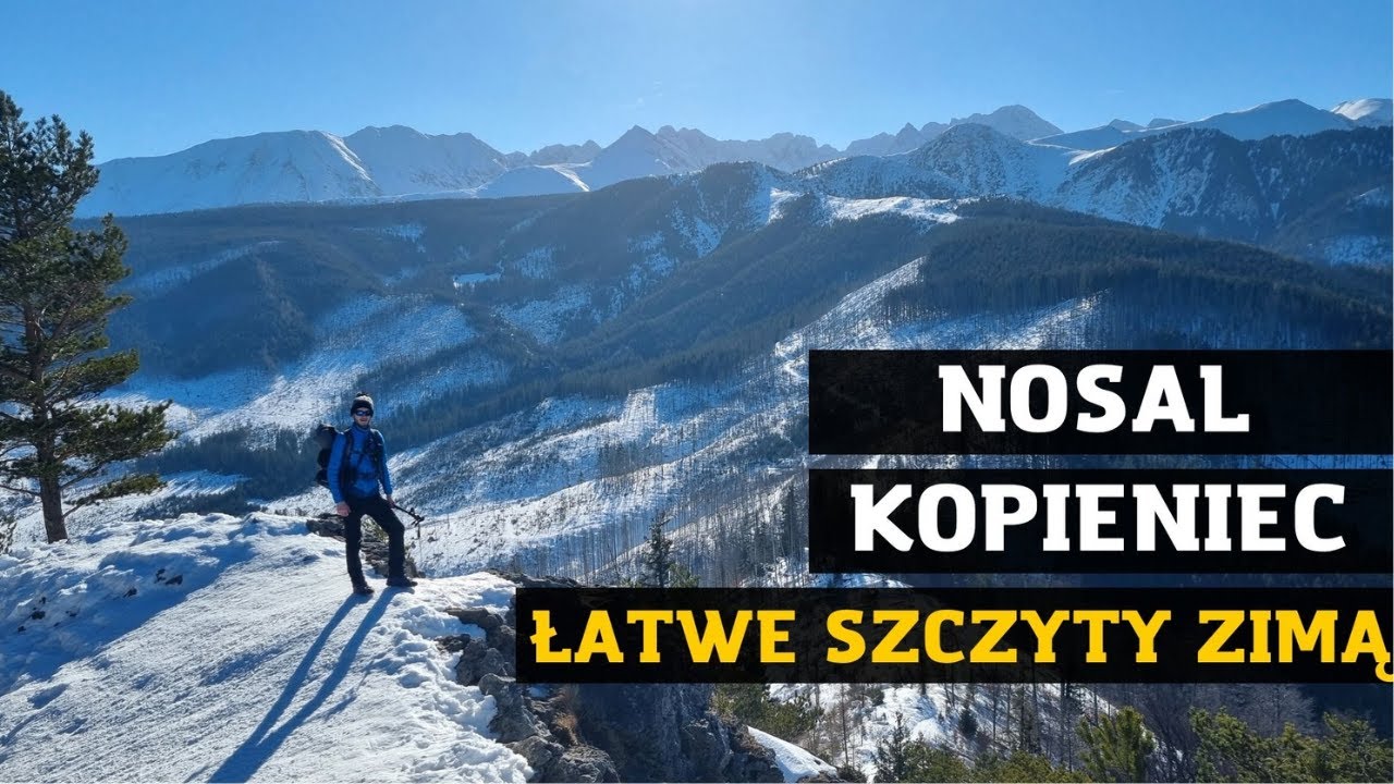 Nosal, Kopieniec - łatwe szczyty zimą w Tatrach