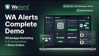 WA Alerts Demo: WhatsApp Marketing, Automation & Store Orders — All in One Tool