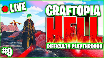 Craftopia Hell Difficulty Playthrough LIVE | Episode 9 | Craftopia Playthrough