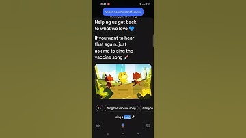 Google Assistant Sings the Vaccine Song