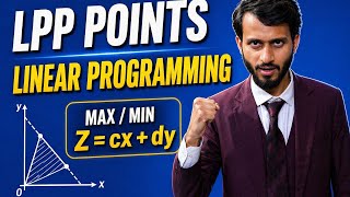 LPP Important Concepts 🔥 | Same Max Min Value Case | Corner Point Method Class 12 Maths
