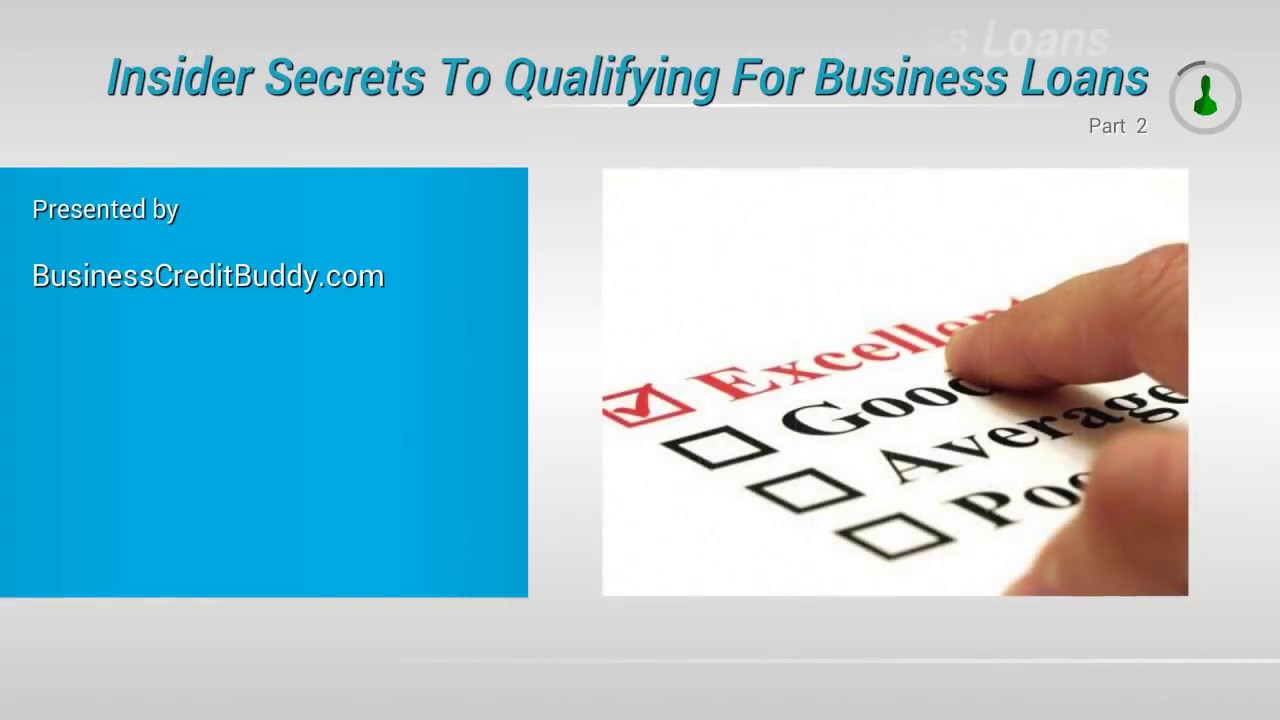 Insider Secrets To Qualifying For Business Loans Blueprint PT 2 YouTube