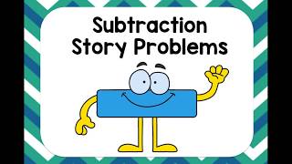 Subtraction Story Problems