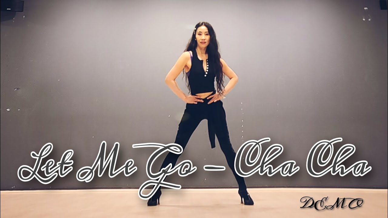 Let Me Go- Cha Cha Linedance by Sue (Demo)/익숙한 음악에 큐반 브레이크가 매력적인 초중급댄스 ~