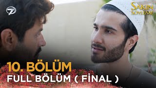 Sakın Söyleme Pakistan Dizisi - 10 Bölüm Final 