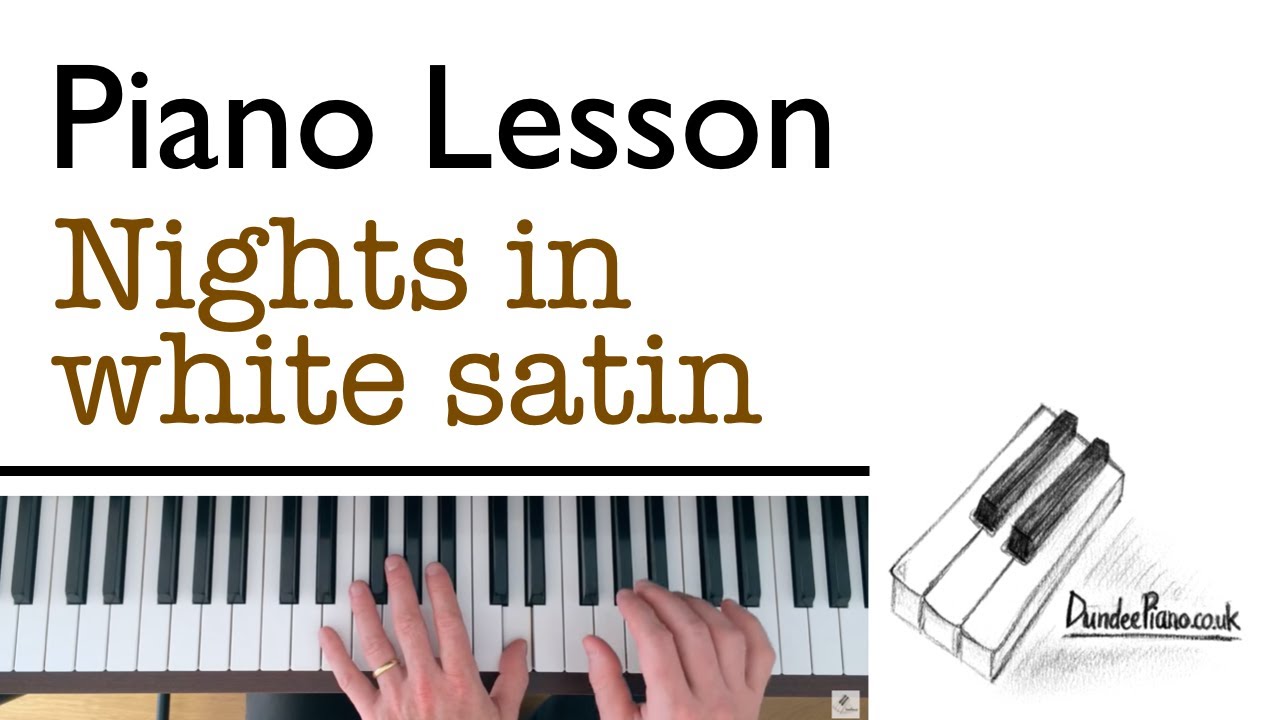 Nights In White Satin Piano Lesson Youtube
