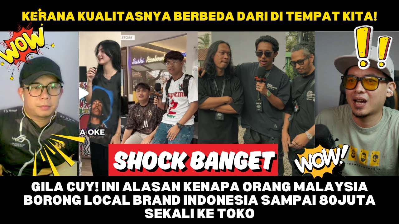 GILA CUY! INI ALASAN KENAPA ORANG MALAYSIA BORONG LOCAL BRAND INDONESIA SAMPAI 80JUTA SEKALI KE TOKO