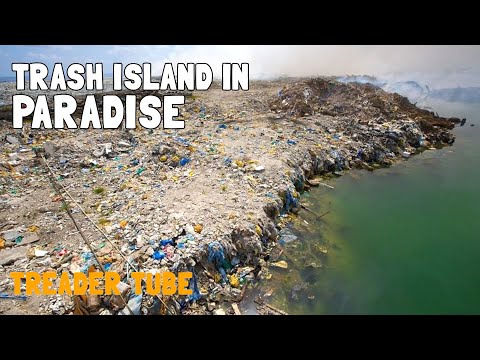 TRASH ISLAND IN PARADISE