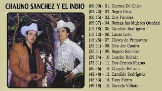 CHALINO SANCHEZ Mix Los Mas Escuchados  - Corridos Famosos de Chalino Sanchez - Corridos Perrones